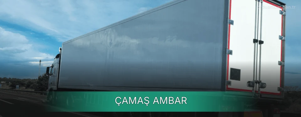 Çamaş Ambar Kargo Çamaş Ambar Kargo