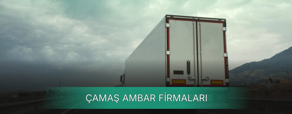 Çamaş Ambar Taşımacılık Çamaş Ambar Taşımacılık